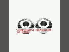 การบดเครื่องยนต์โคนชุดฟันทรงสลักความละเอียดสูงสําหรับหุ่นยนต์
